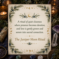 The Juniper Moon Couples Ritual