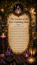 The Garden of the Ever-Unfolding Heart